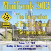MiniTrends 2013: The Integration of Profit & Social Responsibilit